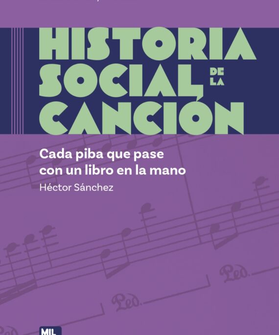 Historia Social de la Canción Nro. 04: Fuiste mía un verano