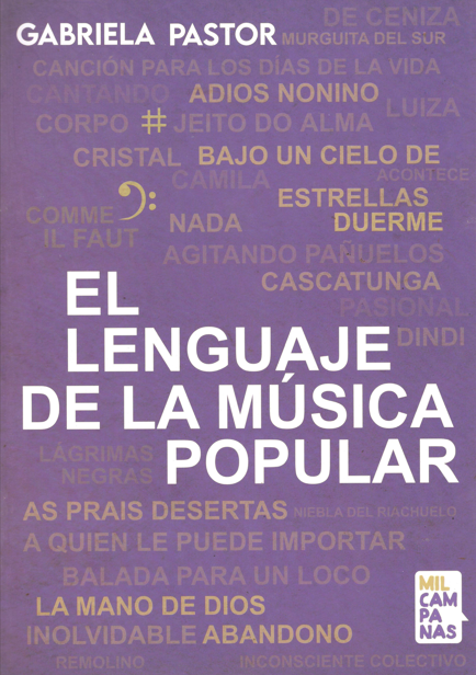 El lenguaje de la música popular - Gabriela Pastor