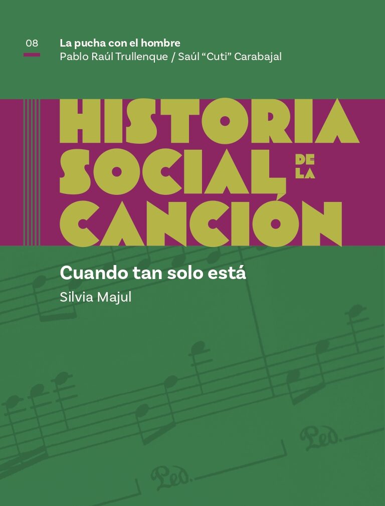 Historia Social de la Canción Nro. 08 - La pucha con el hombre